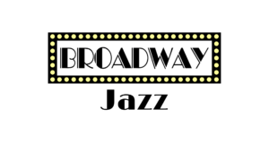 Broadway Jazz Class